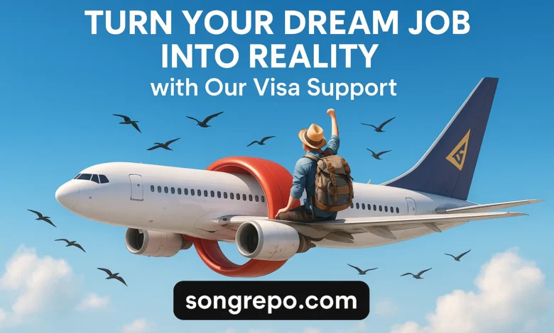 Turn Your Dream Job Into Reality with Our Visa Support Turn Your Dream Job Into Reality with Our Visa Support
